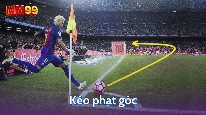 Kèo phạt góc là dạng kèo khá phổ biến